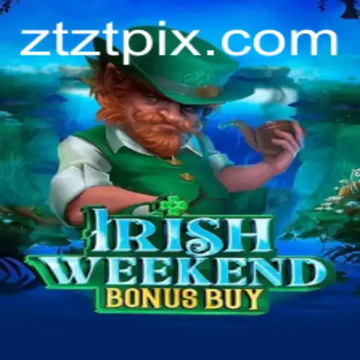 Explorando IrishWeekendBonusBuy: Diversão e Estratégia em Tempos Modernos